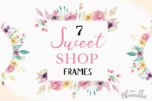 Sweet Shop Frames Floral Watercolor Set